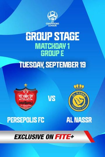 AFC Champions League 2023 24 Persepolis FC Vs Al Nassr Official