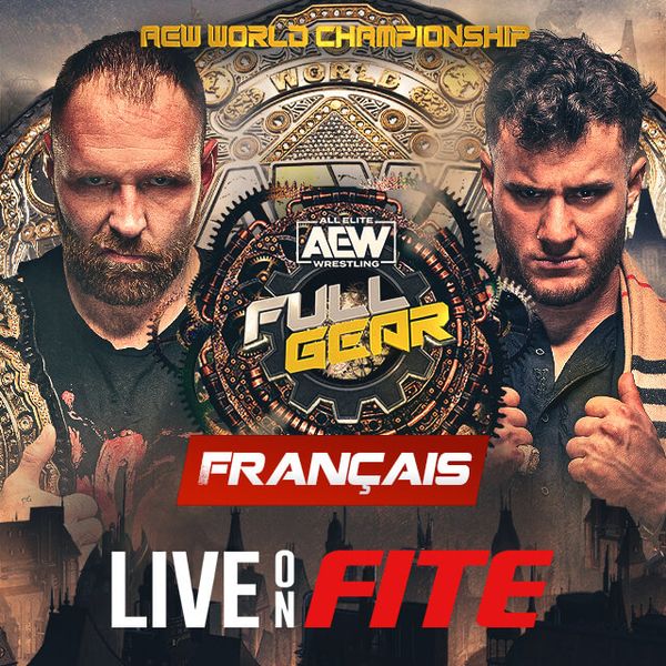 Aew Full Gear En Fran Ais Official Ppv Replay Trillertv