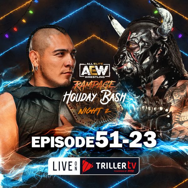 Aew Rampage Episode Night Of Aew S Holiday Bash Official