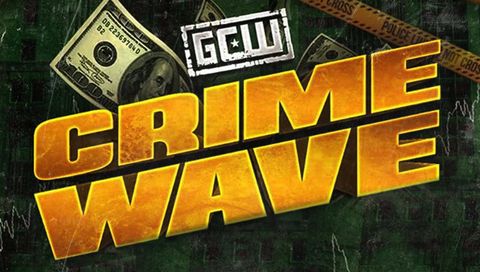 GCW "Crime Wave" Philadelphia