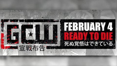 GCW: Ready to Die, Tokyo