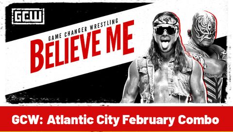 GCW: Atlantic City February Combo