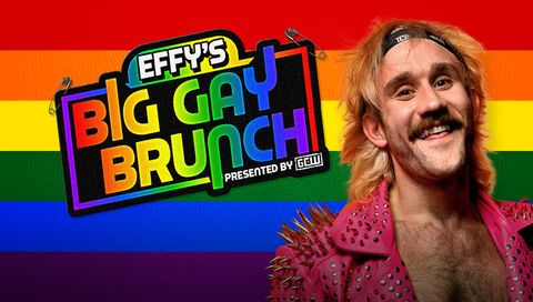 GCW: EFFY's Big Gay Brunch 4