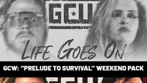 GCW: "Prelude to Survival" Weekend Pack