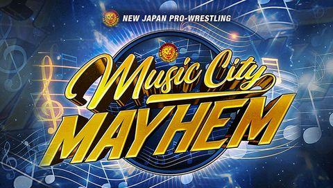 NJPW: Music City Mayhem