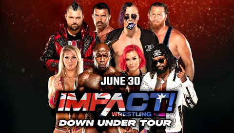 Impact Wrestling: Down Under Tour, June 30th