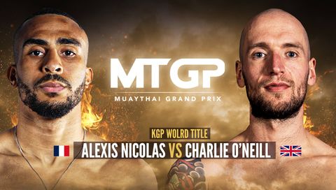 MuayThai Grand Prix: Alexis Nicolas vs Charlie O'Neil