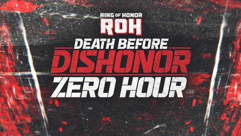 RОH Death Before Dishonor 2023: Zero Hour