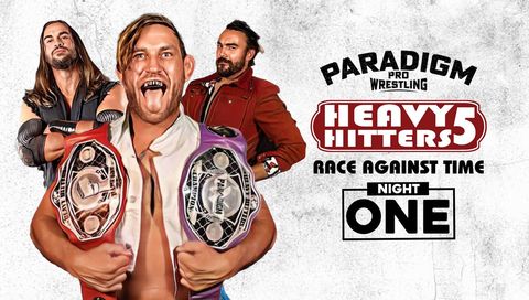 Paradigm Pro Wrestling: Heavy Hitter's 5, Night 1