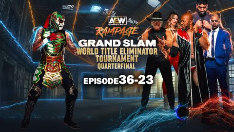 AEW: Rampage, Episode 36-23