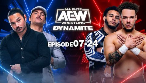 AEW: Dynamite, Episode 07-24