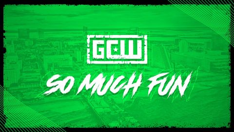 GCW: So Much Fun 2024