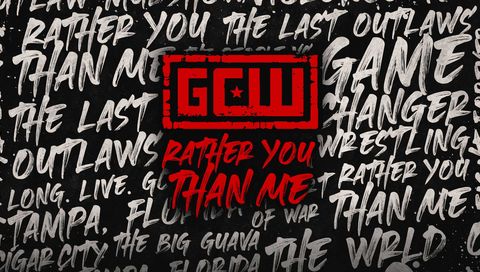 GCW: Rather You Than Me 2024