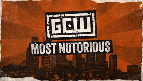 GCW: Most Notorious 2024