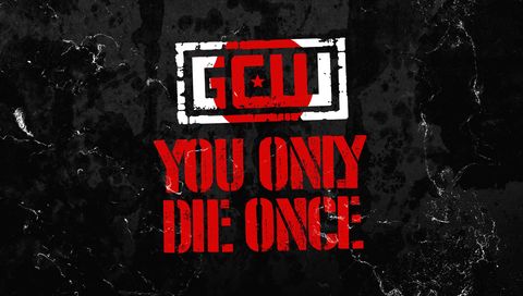 GCW: You Only Die Once 2024