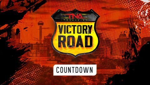 TNА: Countdown to Victory Road 2024