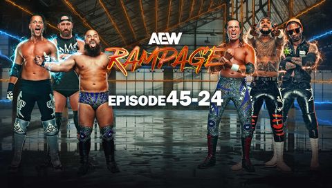 AEW: Rampage, Episode 45-24