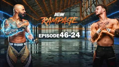 AEW: Rampage, Episode 46-24