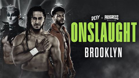 DEFY x PROGRESS: Onslaught - Brooklyn