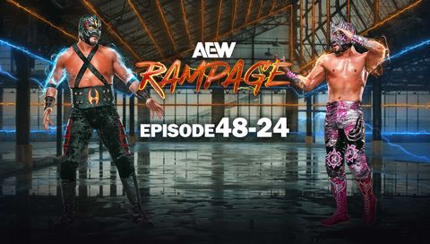 AEW: Rampage, Episode 48-24