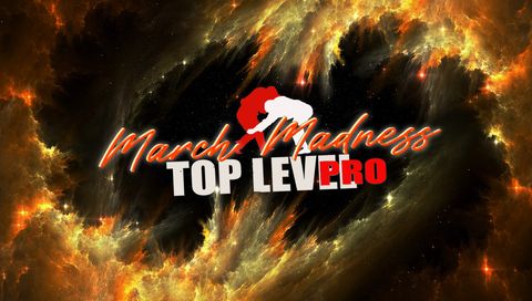 Top Level Pro 19: March Madness