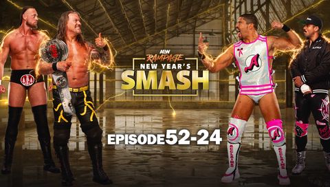 AEW: Rampage, Episode 52-24 - New Year's Smash