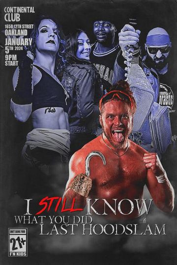 I Still Know What You Did Last Hoodslam - Official Replay - TrillerTV ...