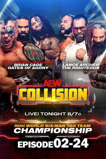 AEW: Collision, Episode 02-24 - Official Replay - TrillerTV - Powered ...