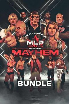 Maple Leaf Pro Wrestling: Mayhem Bundle on TrillerTV