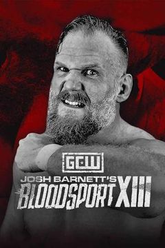 GCW: Josh Barnett's Bloodsport XIII on TrillerTV