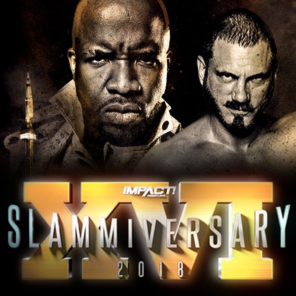 Impact Wrestling Slammiversary 2018 Official Replay