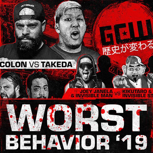 GCW Worst Behavior Official Replay TrillerTV Powered by FITE