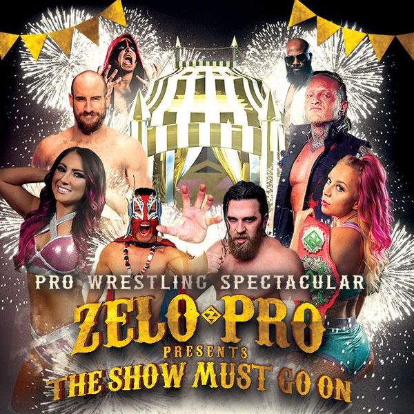 Zelo Pro Wrestling: The Show Must Go On - Official PPV Replay - TrillerTV