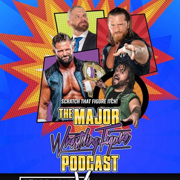 The Major Wrestling Figure Podcast