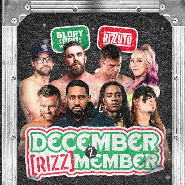 Glory Pro Wrestling December 2 Rizzmember Official Replay