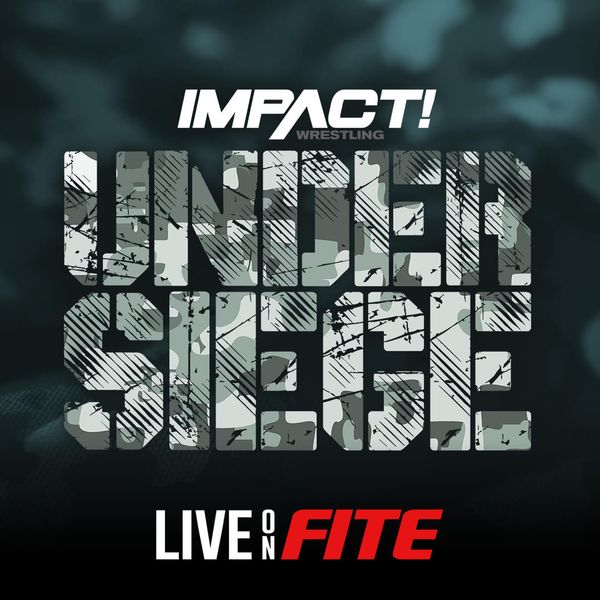 Impact Wrestling Under Siege 2023 Official PPV Replay