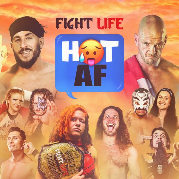 ▷ Fight Life: Hot AF 2023 - Official Replay - TrillerTV - Powered