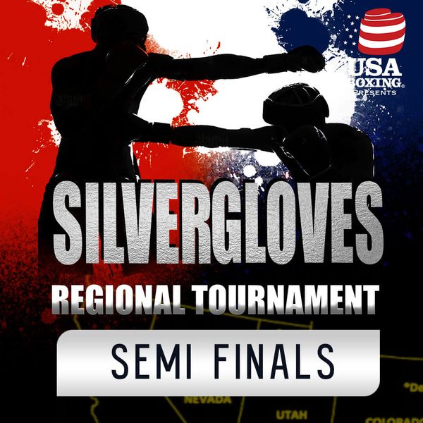 Silver Gloves Regional Tournament Semi Finals Official Replay