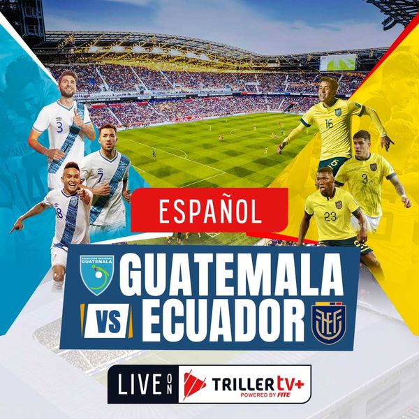 International Soccer Friendly Ecuador vs Guatemala (en Español