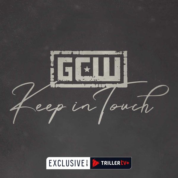 Gcw Keep In Touch 2024 600x600top 