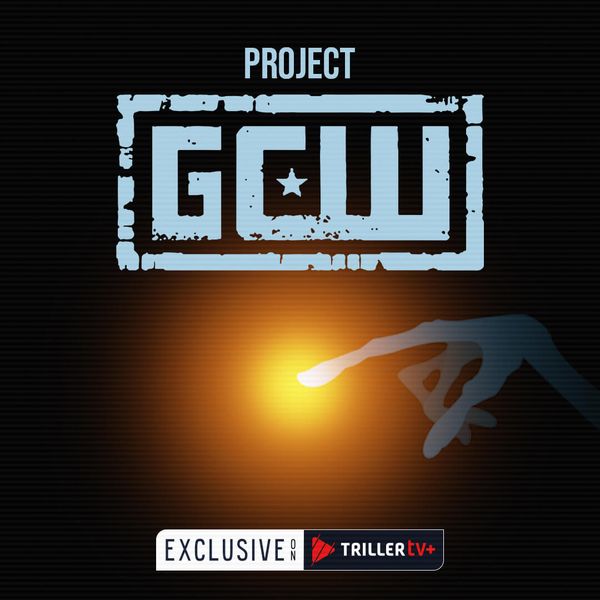 Project GCW 2024 Official Replay TrillerTV Powered by FITE