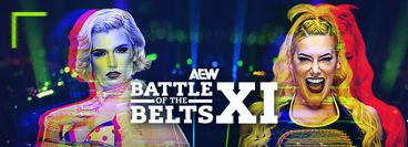 AEW: Battle of the Belts XI