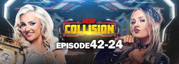 AEW: Collision, Episode 42-24