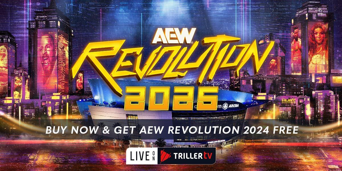 Order AEW Revolution 2025 Now & Get Revolution 2024 Free