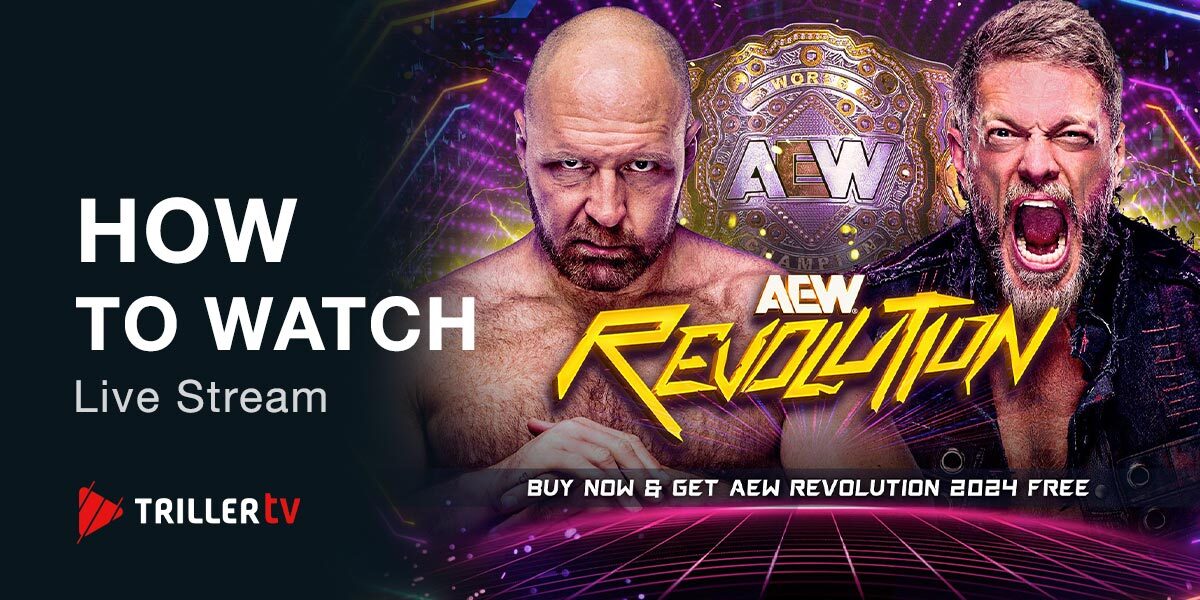 AEW Revolution 2025 Live Stream, How to Watch and Match Card